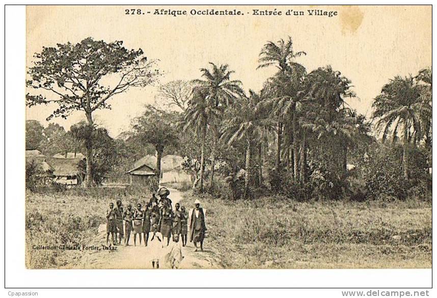 AFRIQUE OCCIDENTALE - Entrée D´un Village -   FORTIER N° 278-Recto Verso-Paypal Sans Frais - Non Classés