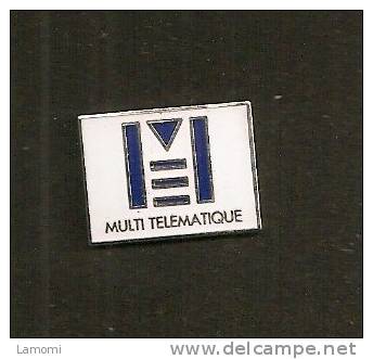 France Pin´s - Multi Télématique - Rare - - Informatique