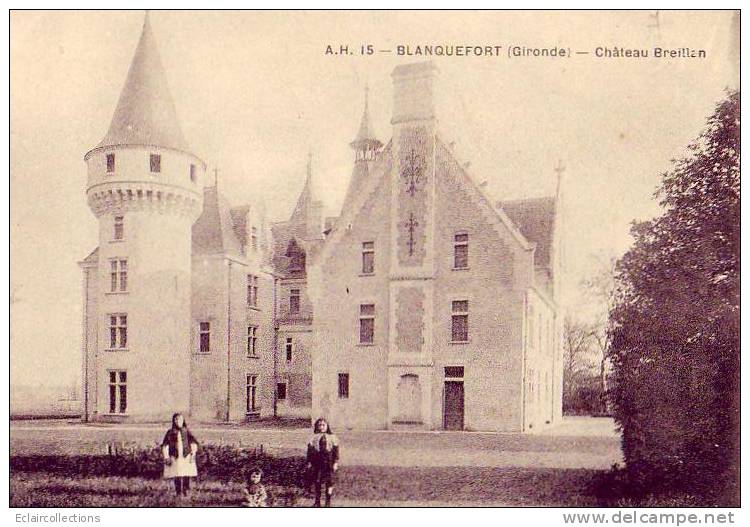 Blanquefort..33 ... Chateau Breillan     (voir Scan Et/ou Annotation) - Blanquefort