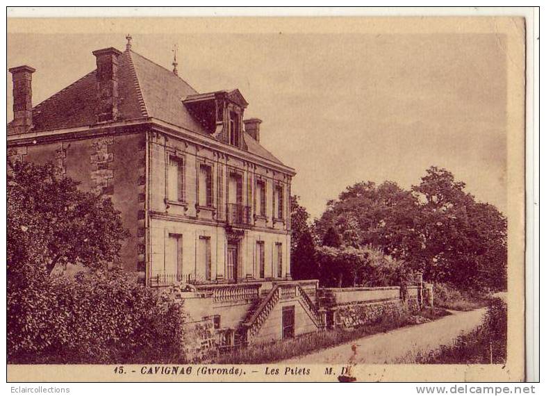 Cavignac..33 ... Villa Les Pilets  . (voir Scan Et/ou Annotation) - Other & Unclassified