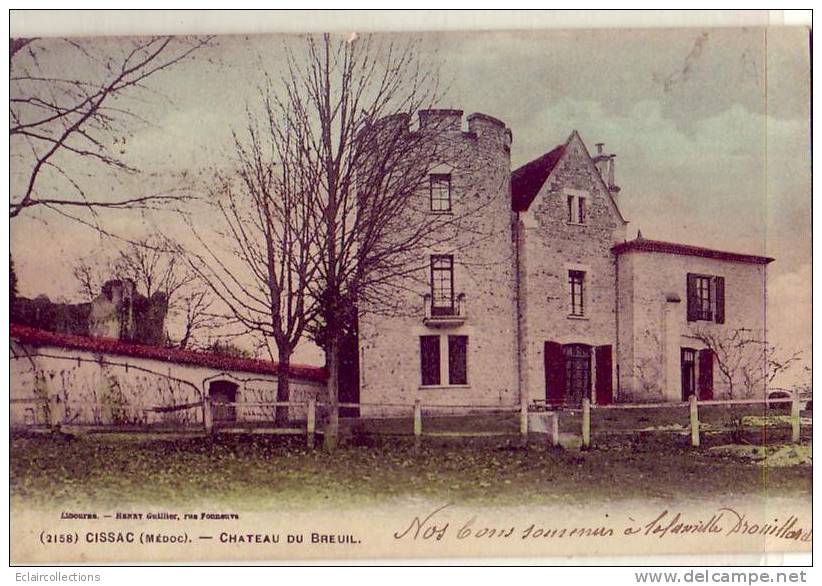 Cissac..33 ...Chateau Du Breuil.. (voir Scan Et/ou Annotation) - Andere & Zonder Classificatie