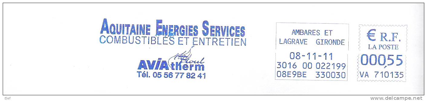 Lettre Avec Flamme EMA Bleue " AQUITAINE ENERGIES SERVICES COMBUSTIBLES Et ENTRETIEN Fioul ", 8.11.11, TTB - Pétrole