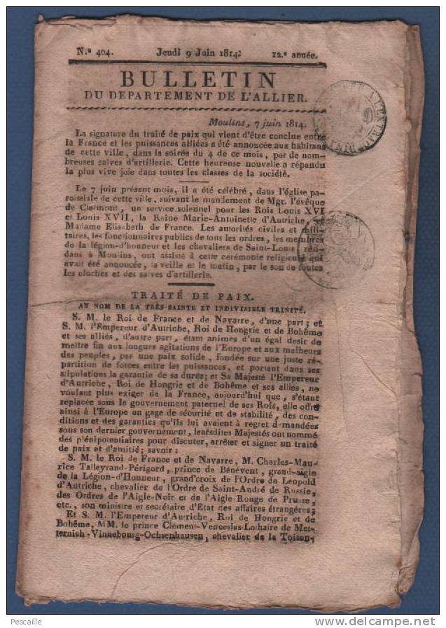 BULLETIN DEPARTEMENT ALLIER 09 06 1814 - TRAITE DE PAIX FRANCE AUTRICHE RUSSIE PRUSSE GRANDE BRETAGNE - 1800 - 1849