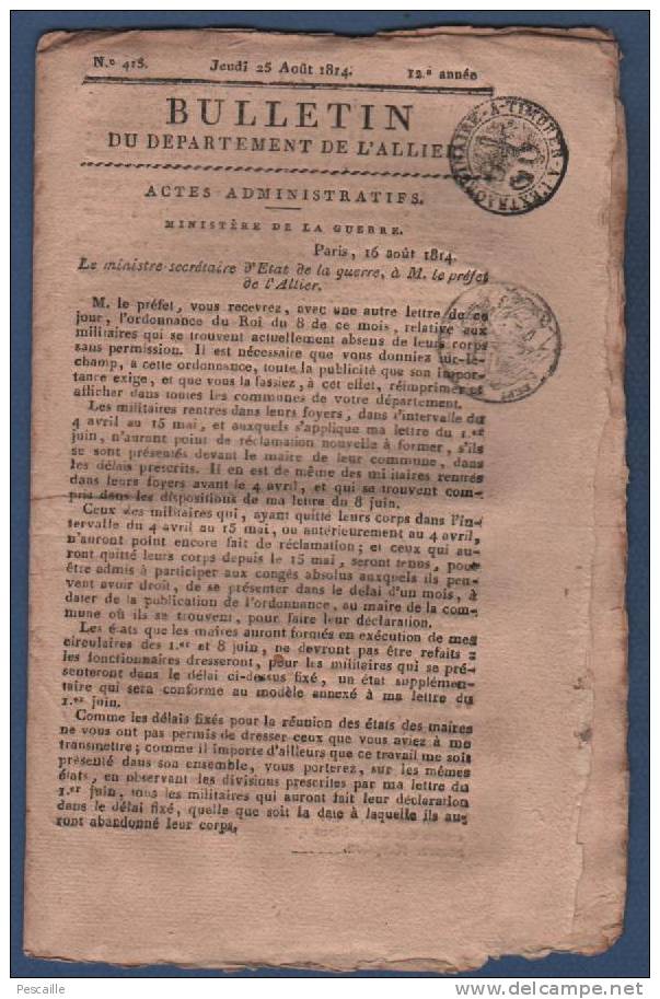 BULLETIN DEPARTEMENT ALLIER 25 08 1814 - MILITAIRES ABSENTS - RECOLTES - GARDES NATIONALES DU ROYAUME - CURES - LYON - 1800 - 1849