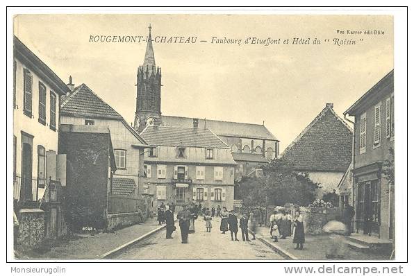 90 )) ROUGEMONT LE CHATEAU   Faubourg D'Etueffont Et Hotel Du "Raisin", ANIMEE - Rougemont-le-Château