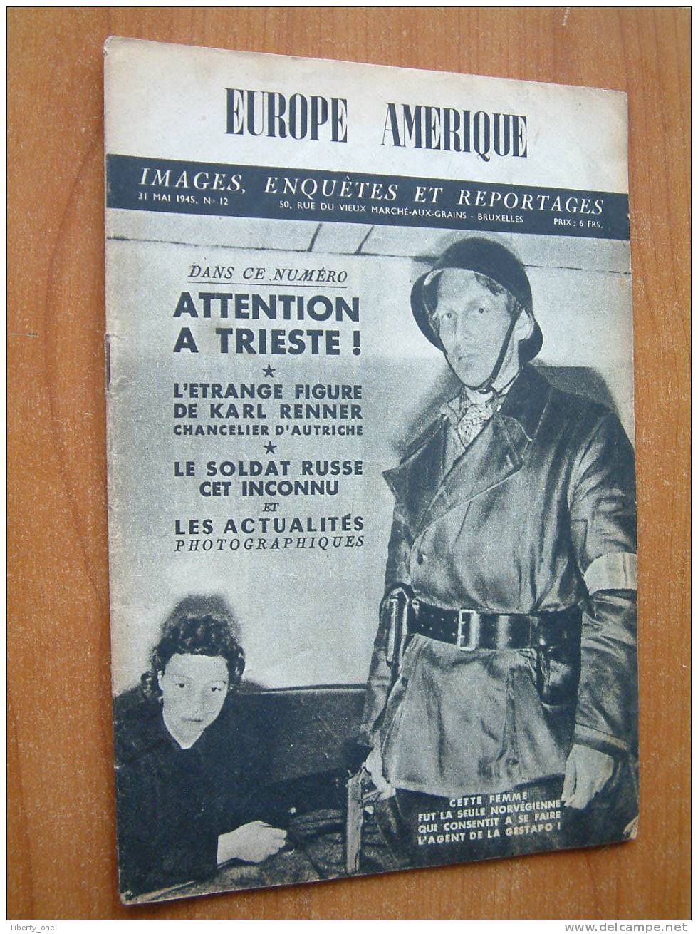 EUROPE AMERIQUE ( Images, Enquêtes Et Reportages ) Bruxelles N° 12 - 31 MAI 1945 ( Kijk Naar Détails Op De Foto´s ) ! - Autres & Non Classés