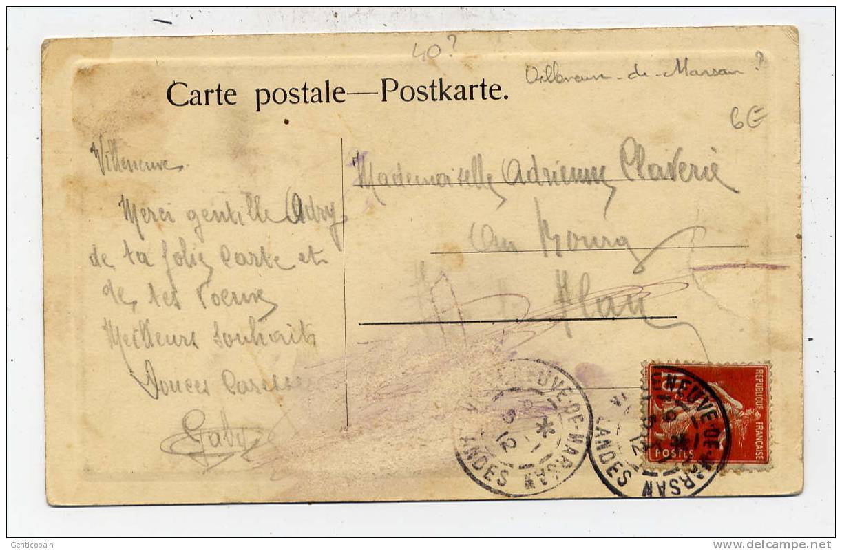 Q33 - VILLENEUVE DE MARSAN - Dans La Parc  (1912 - Scan Du Verso) - Oblitération Du Lieu - Villeneuve De Marsan