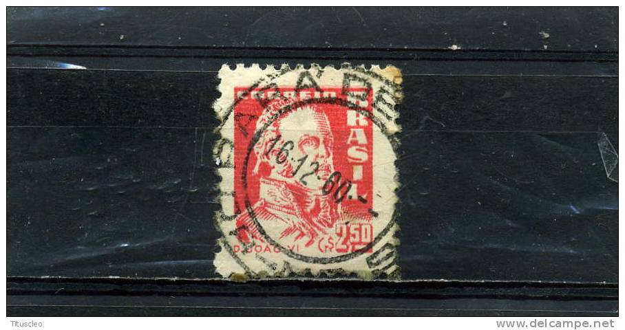 BRÉSIL 677°  2cr 50 Carmin Clair Empereur Joao VI (10% De La Cote + 0,25) - Used Stamps