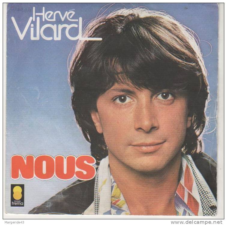 VINYLE 1978 HERVE VILARD - TRES BON ETAT. - Autres - Musique Française