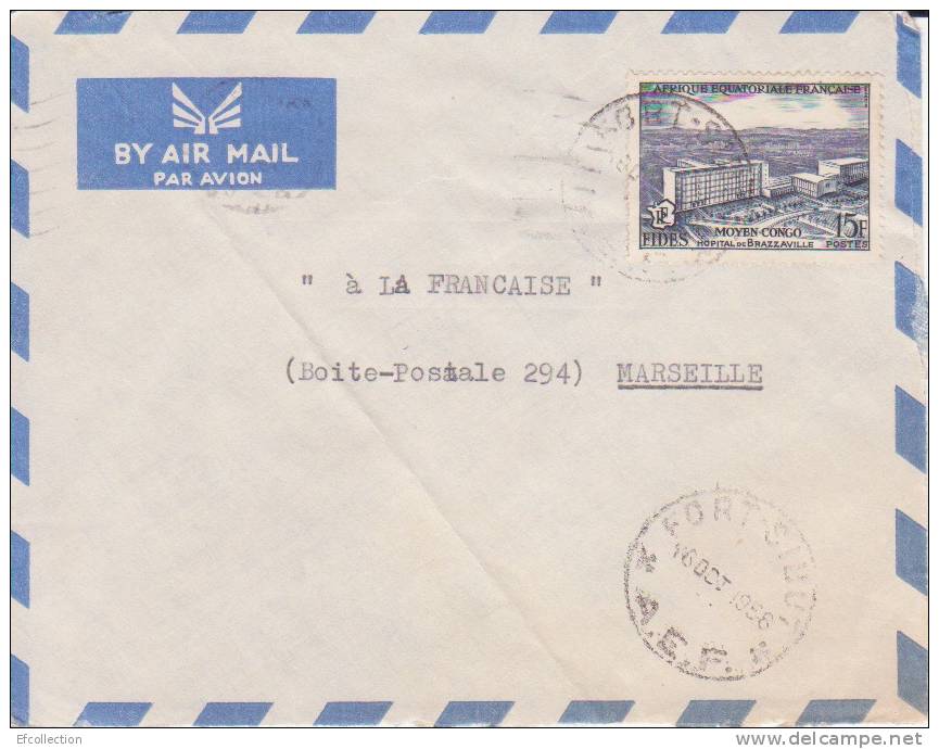 FORT SIBUT - TRANSIT PAR BANGUI - OUBANGUI - A.E.F - 1956 - COLONIES FRANCAISES - LETTRE - MARCOPHILIE - Andere & Zonder Classificatie