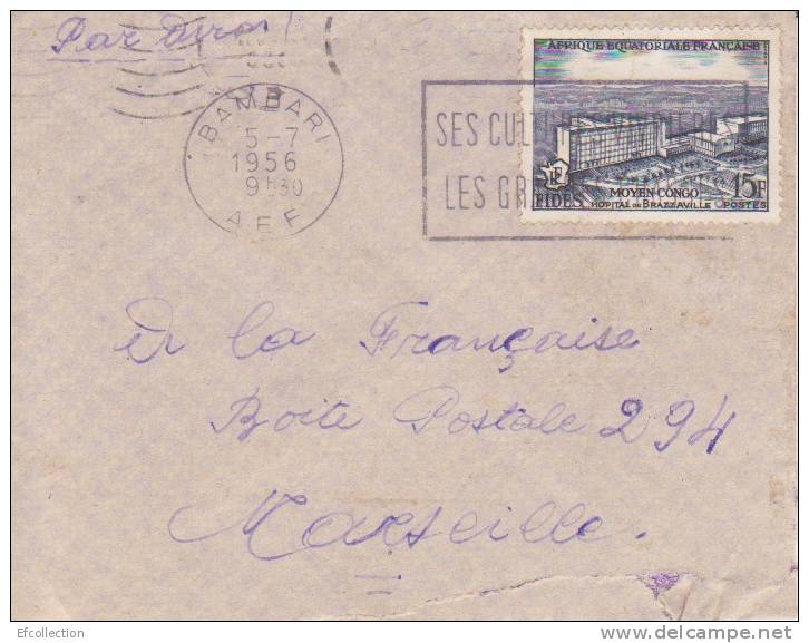 BAMBARI - OUBANGUI - A.E.F - 1956 - COLONIES FRANCAISES - FLAMME - LETTRE - MARCOPHILIE - Altri & Non Classificati