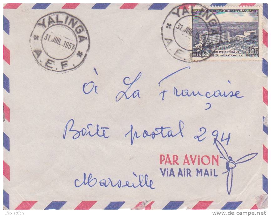 YALINGA - OUBANGUI - A.E.F - 1957 - COLONIES FRANCAISES - LETTRE - MARCOPHILIE - Altri & Non Classificati