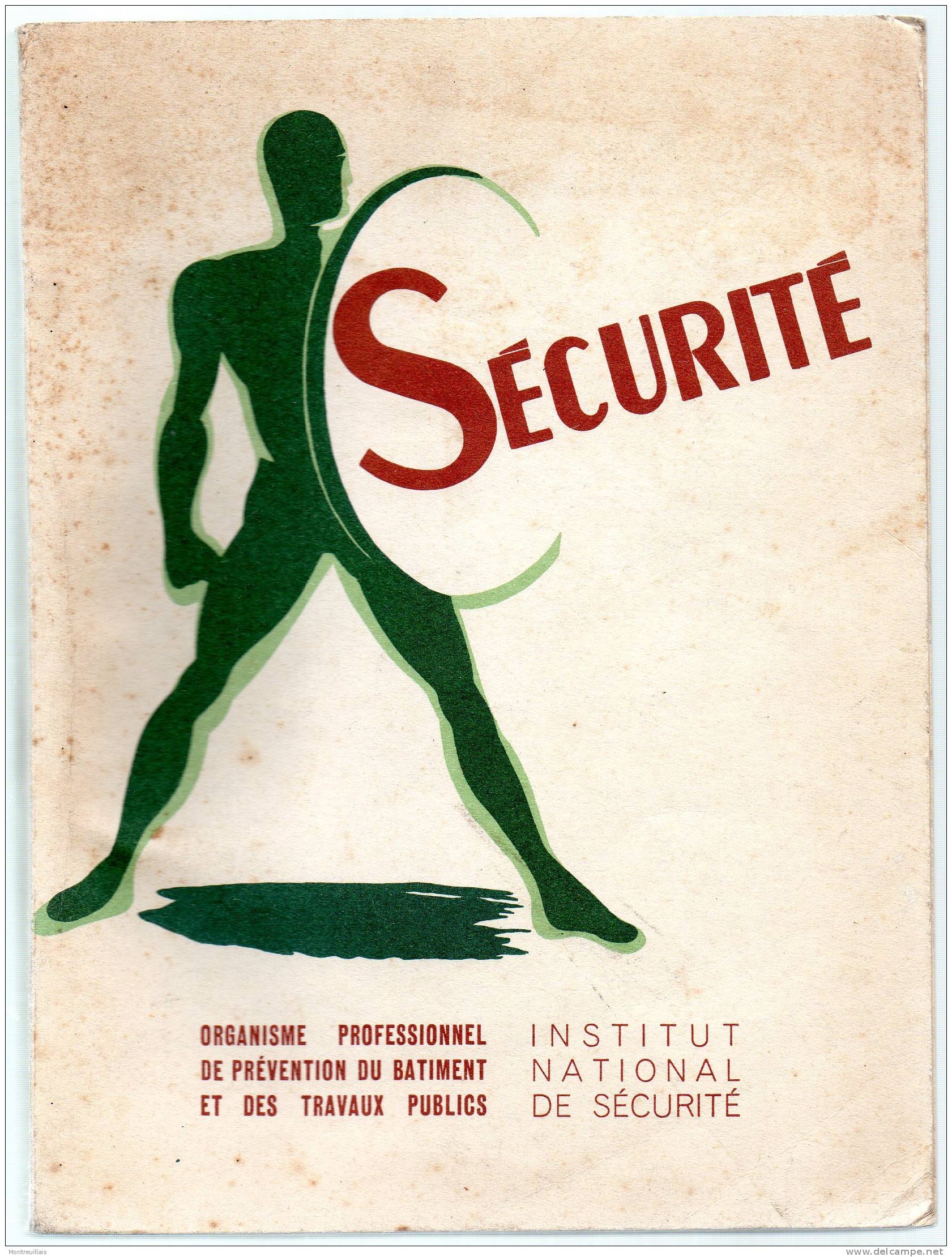 Sécurité, Conseils à Usage Des Ouvriers Et Apprentis Du Batiment Et Travaux Publics, De 1967 - Diritto