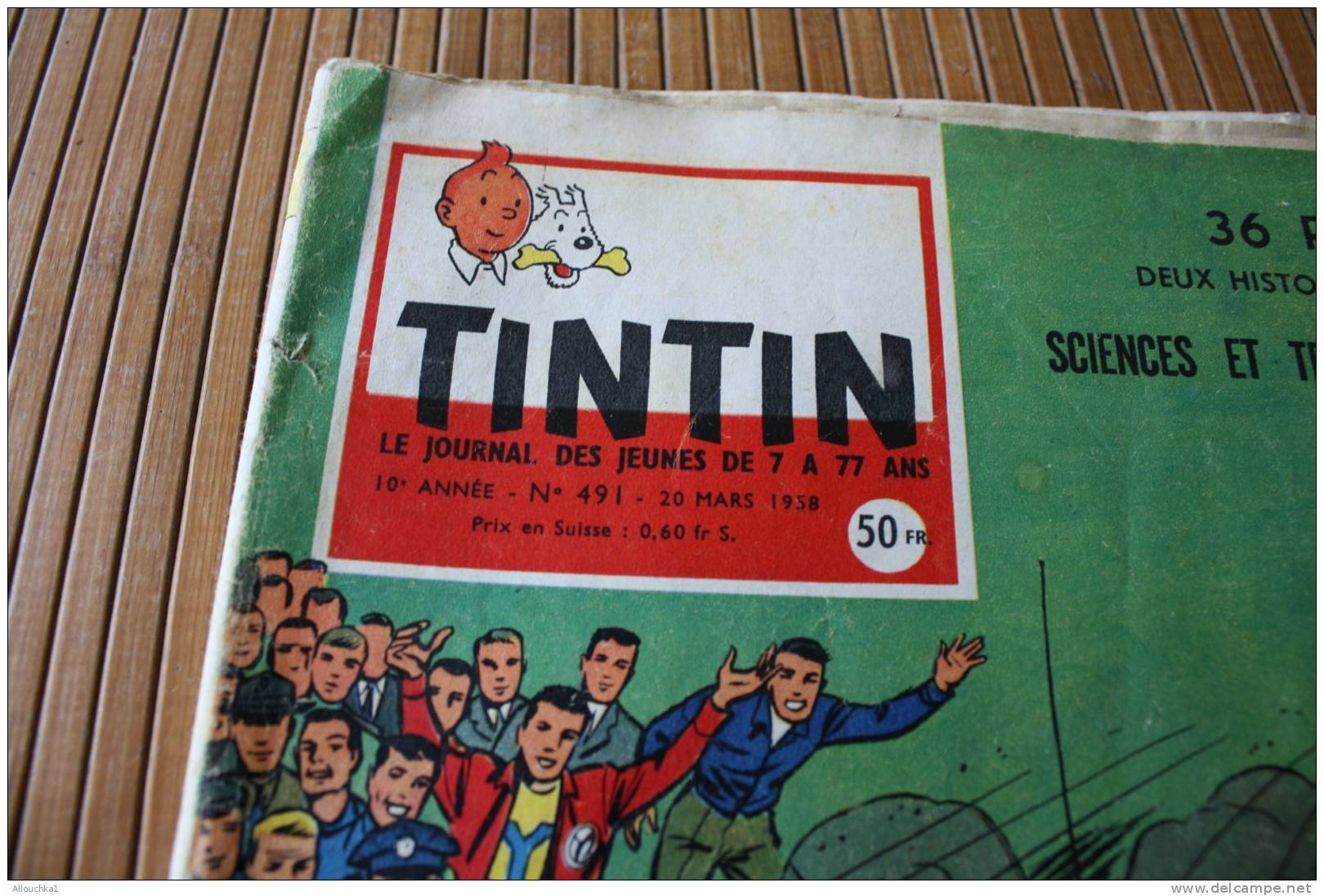 TINTIN  JOURNAL DES JEUNES 7  A 77 ANS  20 MARS 1958 >No 491 > 36 PAGES 2 HISTOIRES ET SCIENCES TECHNIQUE  ACTUALIT - Tintin