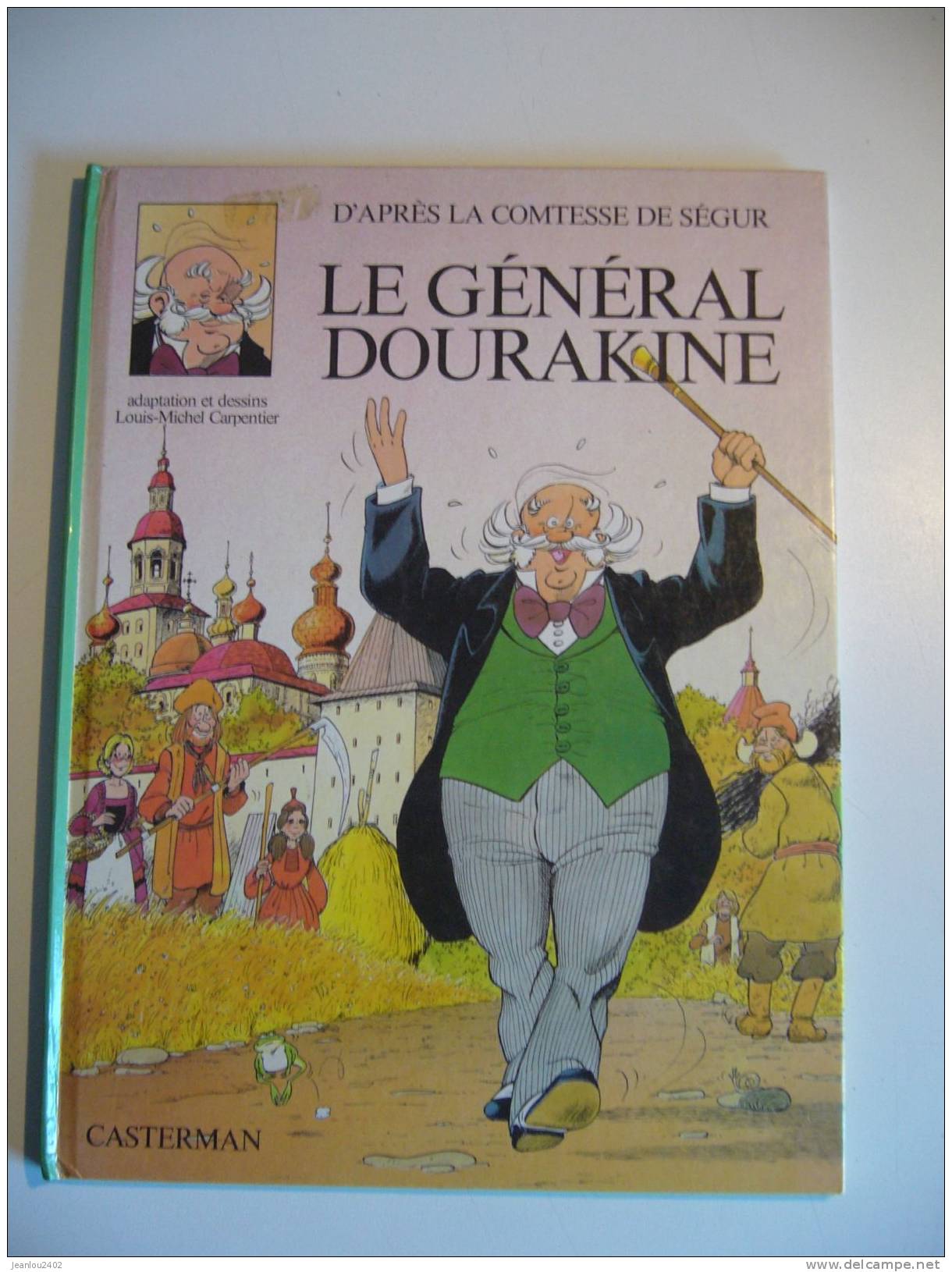 LE GENERAL DOURAKINE - Casterman