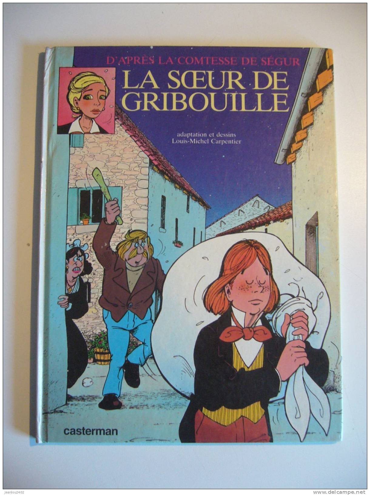 LA SOEUR DE GRIBOUILE - Casterman