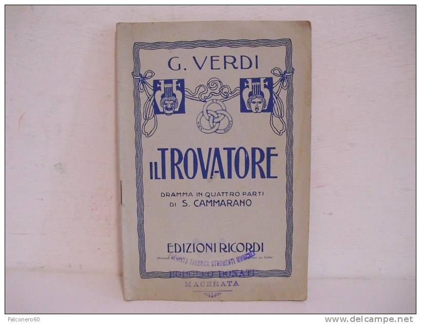 G.Verdi / IL  TROVATORE - Libri Antichi