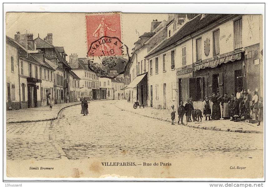 Carte Postale Ancienne Villeparisis - Rue De Paris - Villeparisis