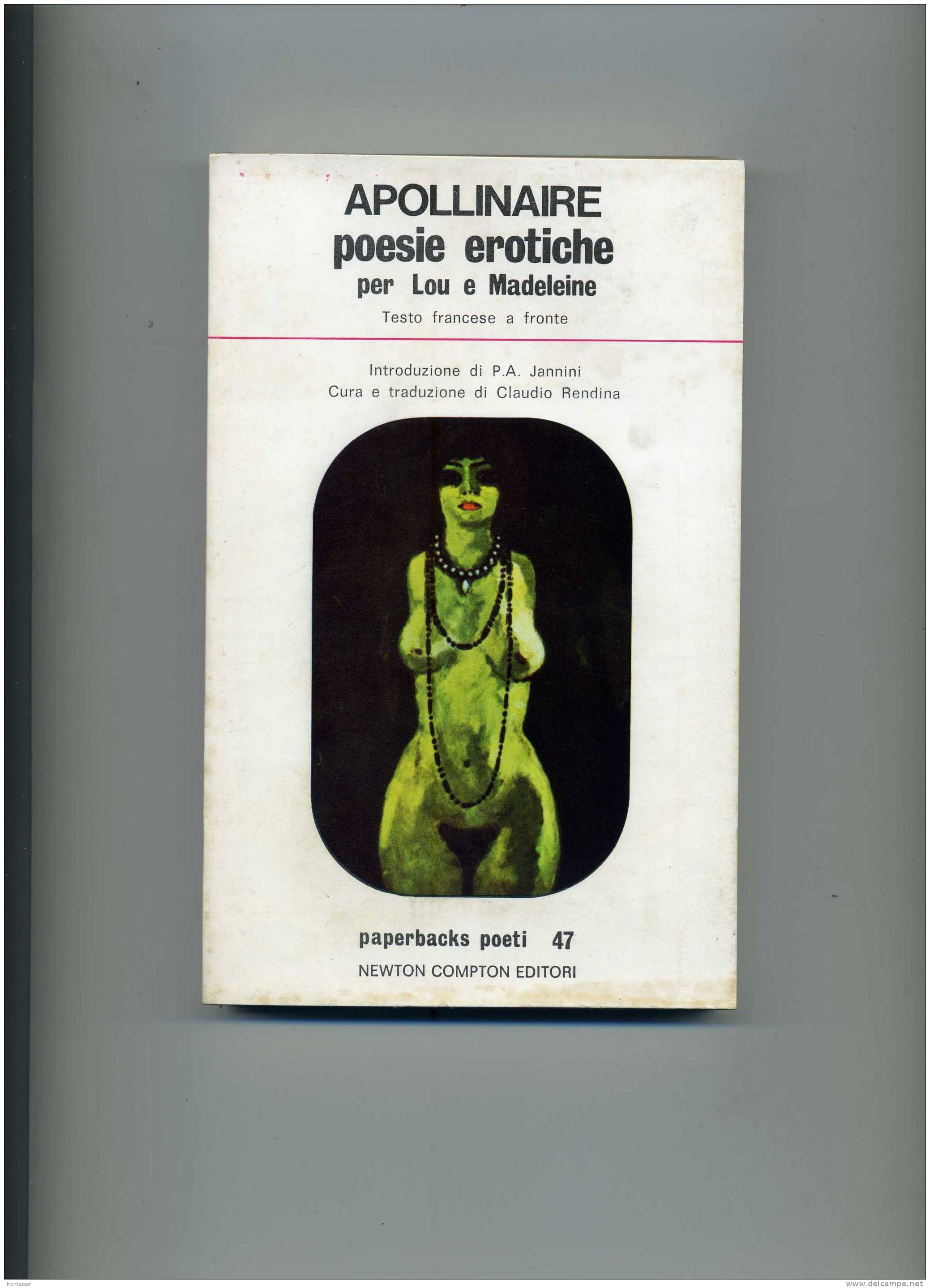 APOLLINAIRE G. "Poesie Erotiche". 1° Ed. NEWTON COMPTON 1976. - Poésie