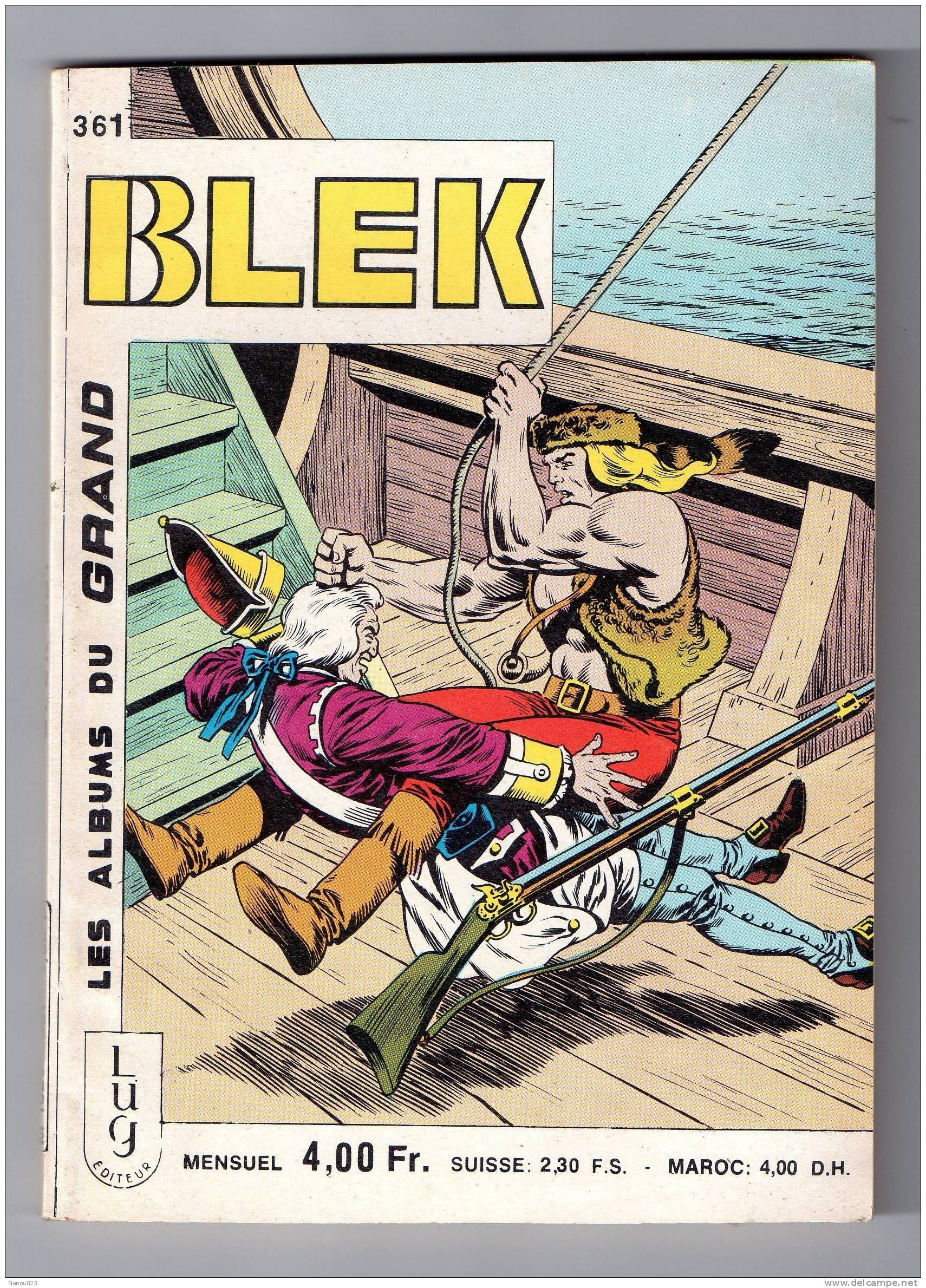 LES ALBUMS DU GRAND BLEK - N°361 - LUG - 5 JANVIER 1981 - Blek
