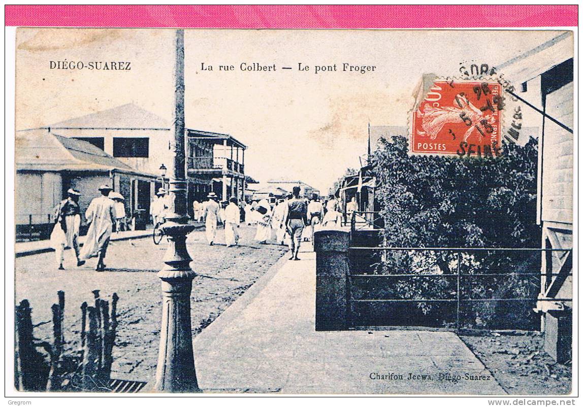 MADAGASCAR , DIEGO SUAREZ , La Rue Colbert , Le Pont Froger - Madagascar