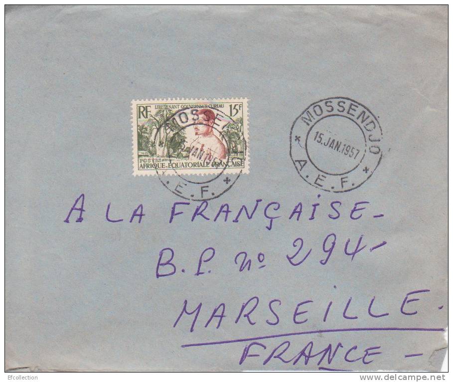 MOSSENDJO > Transit > DOLESIE - CONGO - 1957 - COLONIES FRANCAISES - Afrique - Avion - Lettre - Marcophilie - 2 Scans - Briefe U. Dokumente