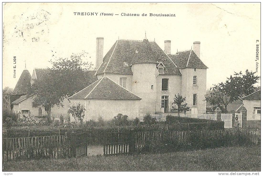 89 - Treigny : Château De Boutissaint  CPA 1909 - Treigny