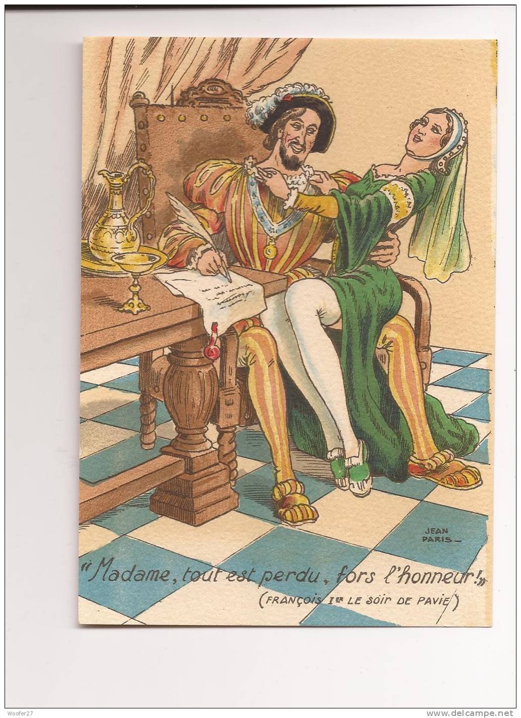 BARRE DAYEZ JEAN PARIS : Les Mots Historiques : Madame Tout Est Perdu, Fors L'honneur !...Françoie 1er Le Soir De Pavie. - Barday