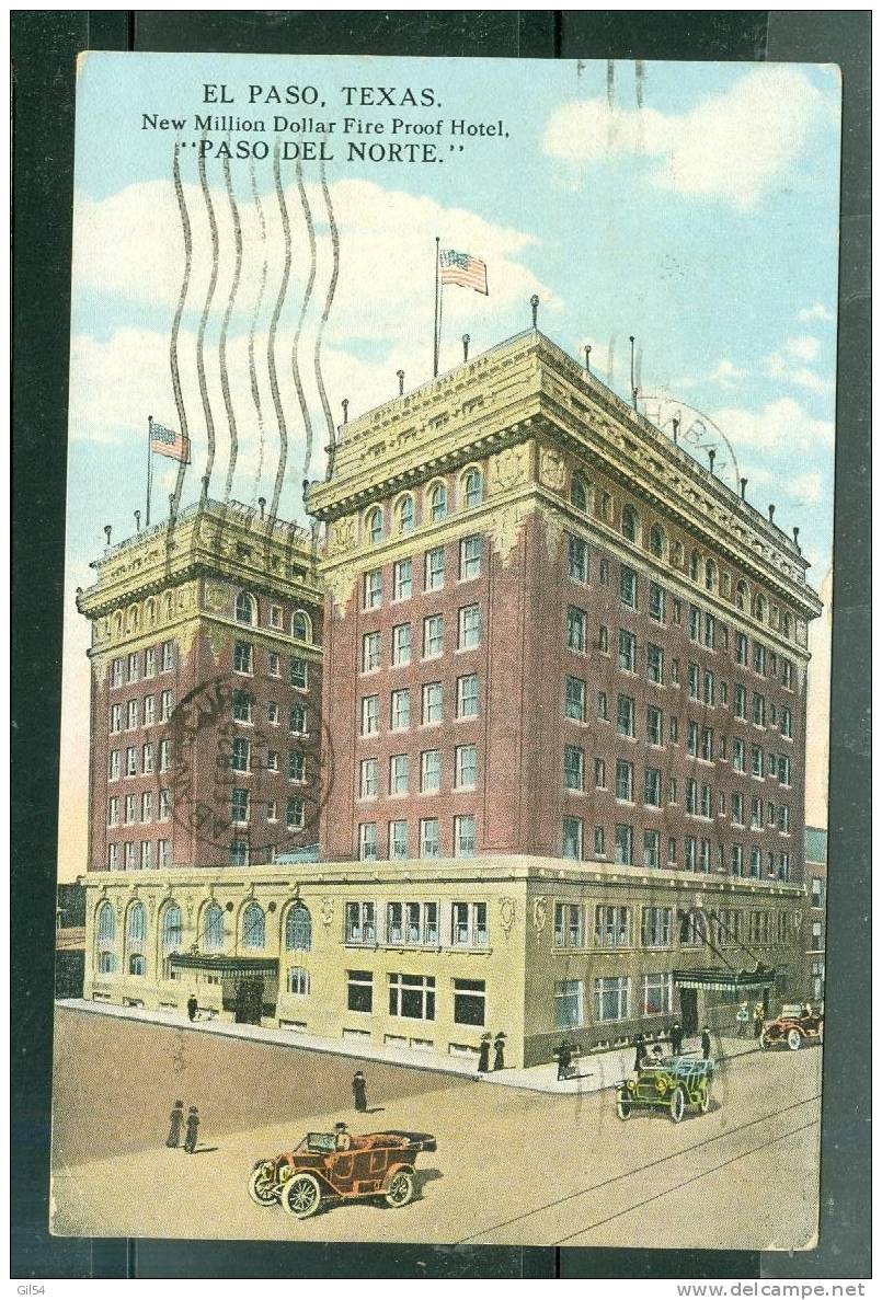 El Paso , Texas , New Million Dollar Fire Proof Hotel , "Paso Del Norte " ( Affranchie Pour Ciuba )  - Tb73 - El Paso