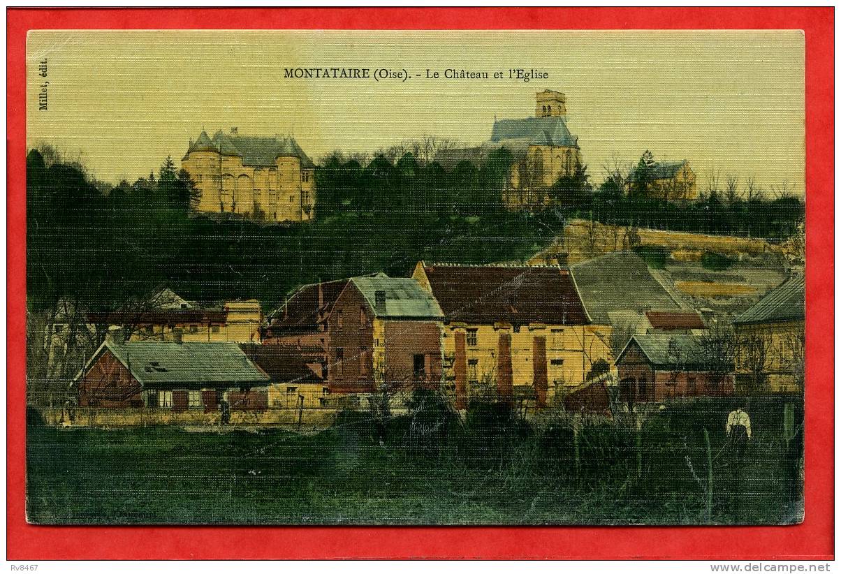 * MONTATAIRE-Le Château Et L'Eglise(Carte Toilée) - Montataire