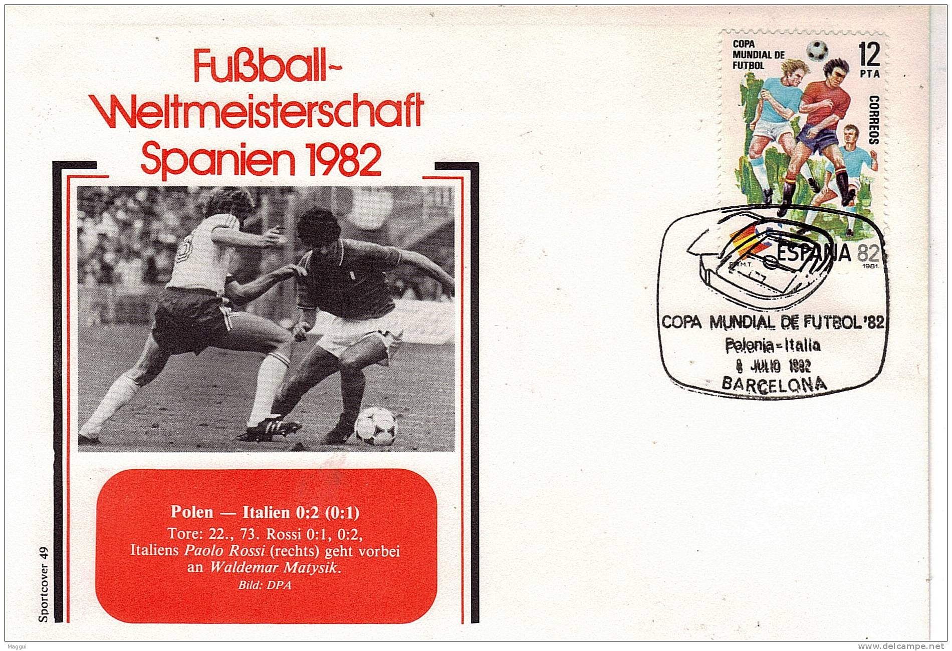 ESPAGNE FDC   ( Barcelone N ° 49 )  Cup 1982   Football  Soccer Fussball - 1982 – Spain