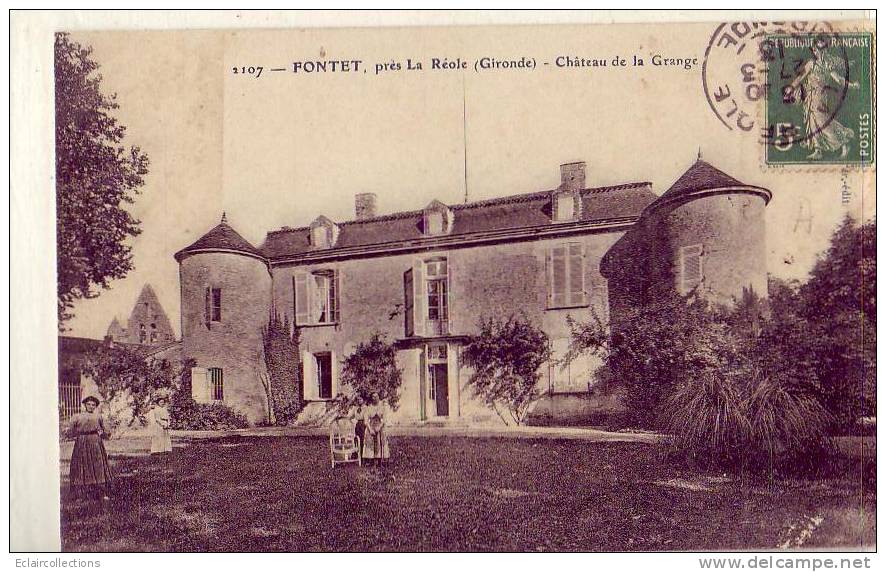 Gironde...33.....Fontet.. Chateau  De La Grange...Décollée  ( Voir Scan Et/ou Annotation) - Other & Unclassified