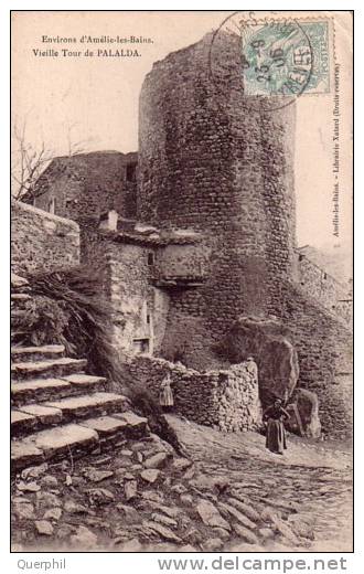 Amélie Les Bains – Les Environs, Vieille Tour De Palalda. - Millas