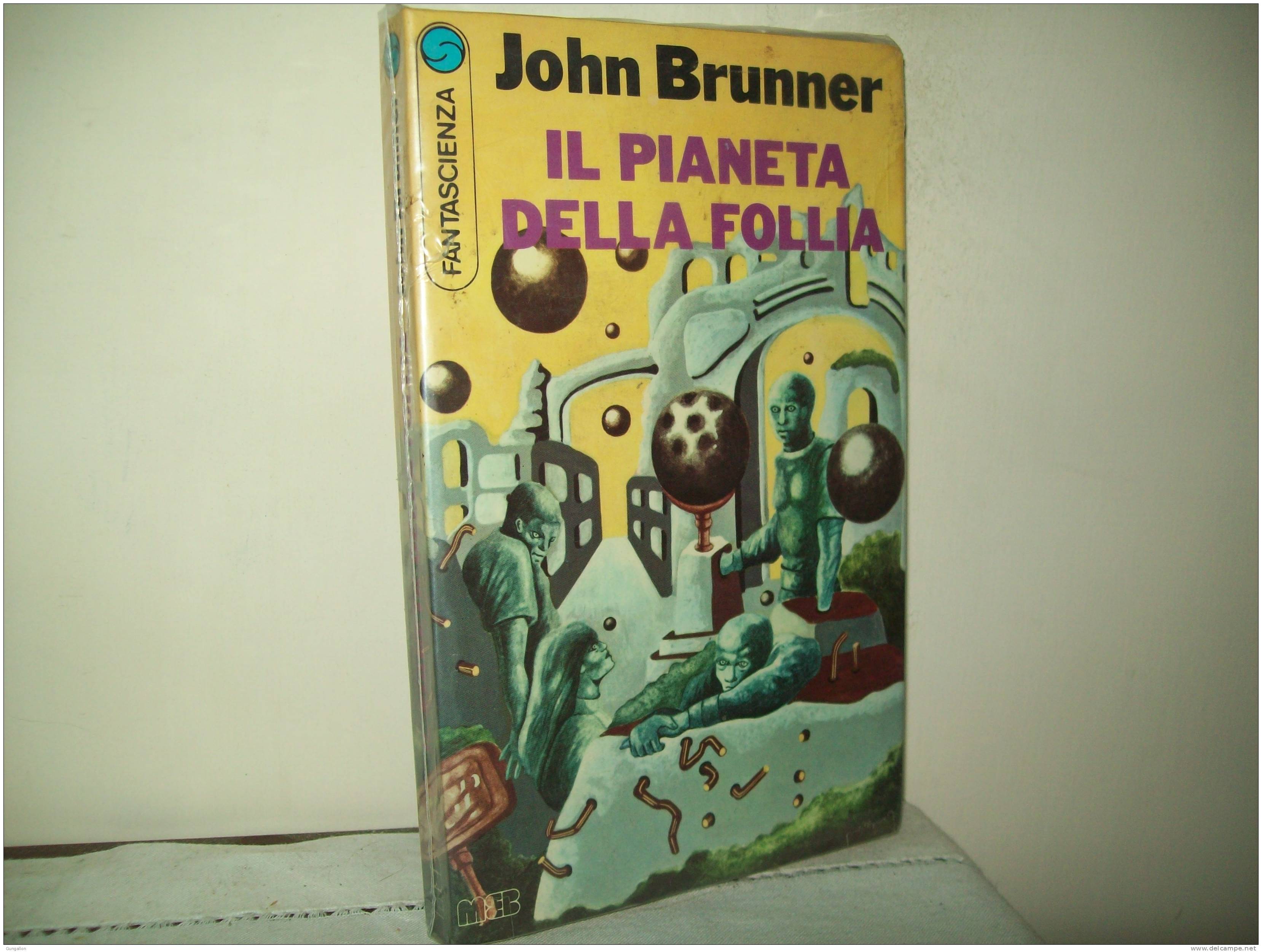 Saga Di Fantascienza (Meb 1979)  "Il Pianeta Della Follia"  Di John Brunmer - Sci-Fi & Fantasy