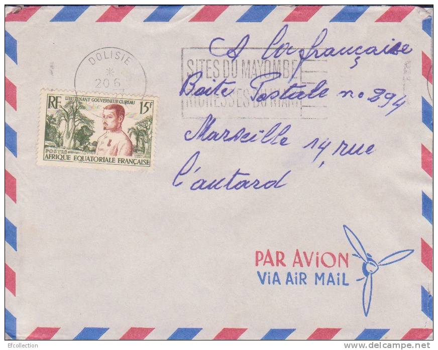DOLISIE - CONGO - 1957 - COLONIES FRANCAISES - Afrique - Avion - Lettre - Flamme - Marcophilie - Briefe U. Dokumente