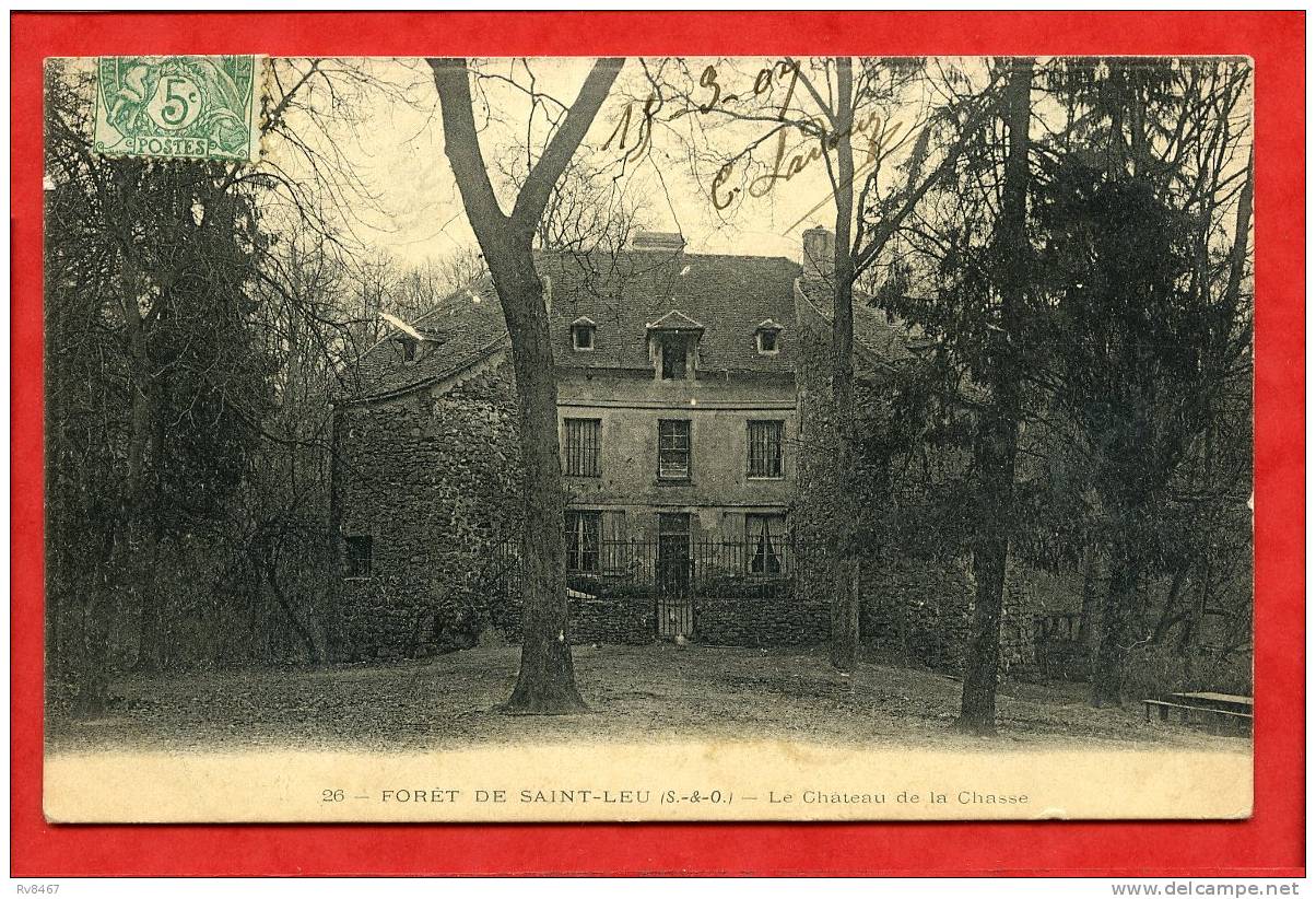 * FORET DE SAINT LEU-Le Château De La Chasse-1907 - Saint Leu La Foret