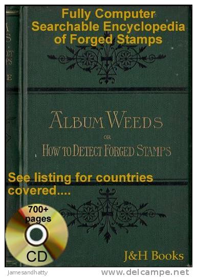 ALBUM WEEDS 2nd Edition A-Z How To Detect Forged Stamps Commonwealth World GB Timbres Faux/Truques 726pages - Inglese