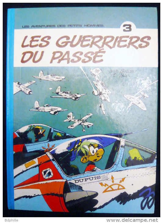 PETITS HOMMES 3  Les Guerriers Du Passé  Edition 1977   SERON - Petits Hommes, Les