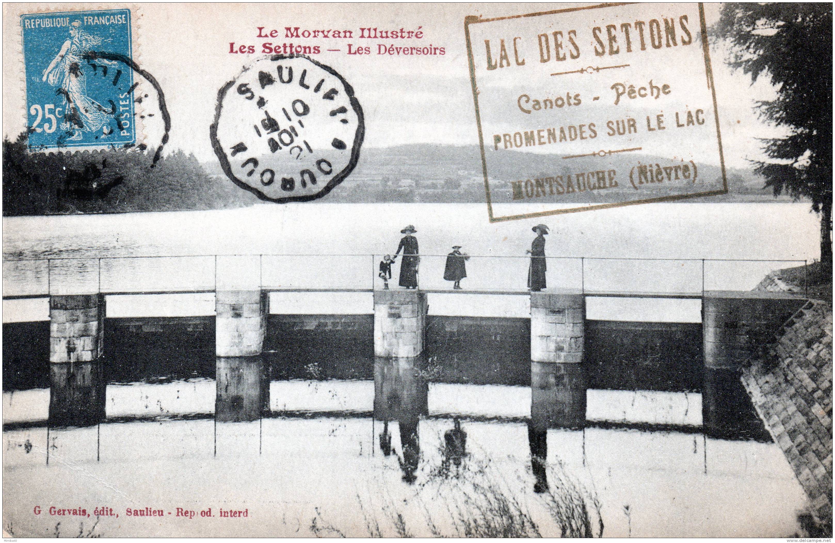 LES SETTONS - Les Deversoirs - Montsauche Les Settons