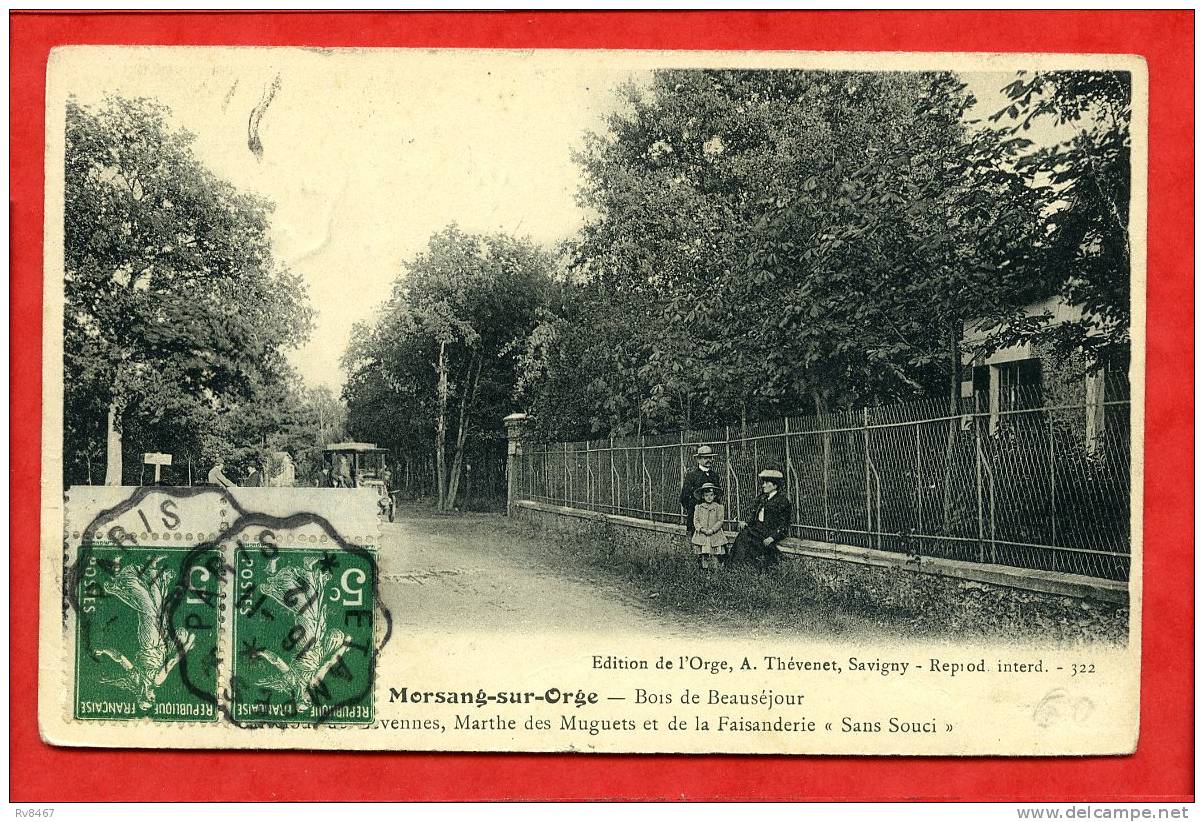 * MORSANG Sur ORGE-Bois De Beauséjour Carrefour De Cevennes,Marthe Des Muguets...1912(Voir Les 2 Timbres)-Automobile - Morsang Sur Orge