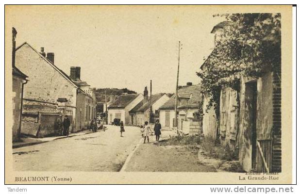 Beaumont Yonne La Grande Rue. - Altri & Non Classificati