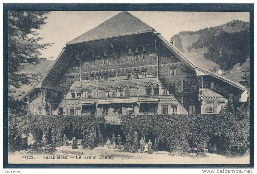 Pays D' En Haut, Rossinières, Le Grand Chalet, Animée, - Rossinière