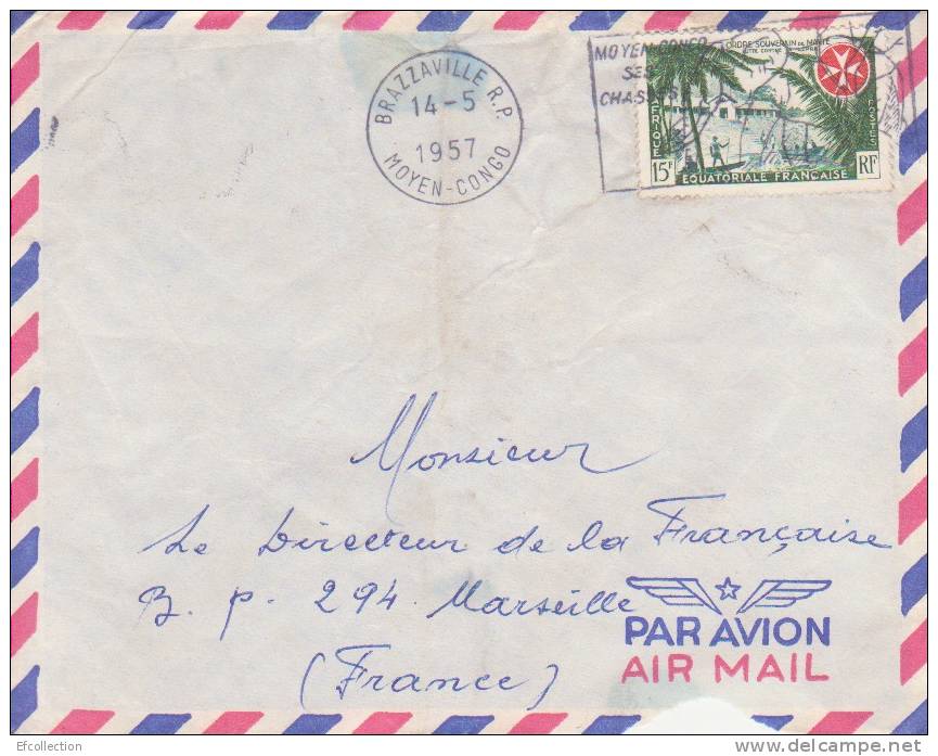 BRAZZAVILLE R.P - MOYEN CONGO - 1957 - COLONIES FRANCAISES - Afrique - Avion - Lettre - Flamme - Marcophilie - Briefe U. Dokumente