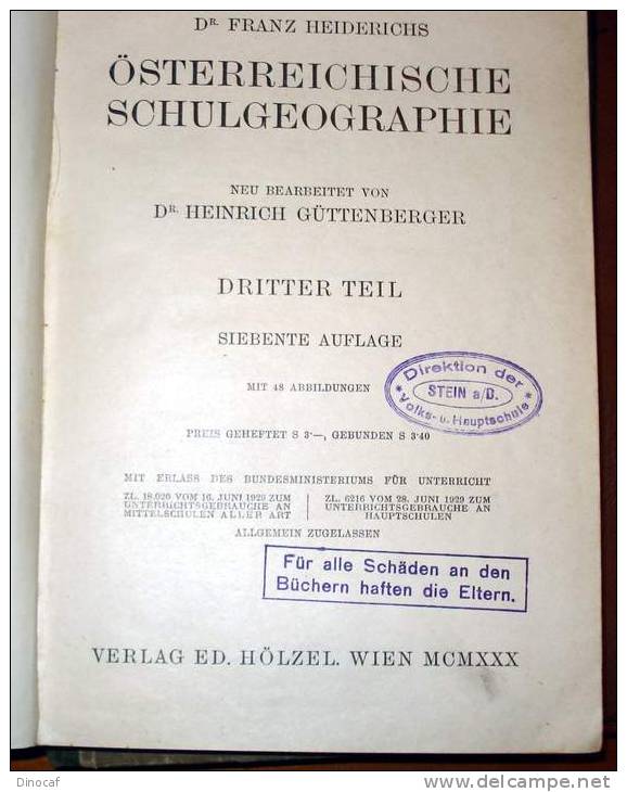 ÖSTERREICHISCHE SCHULGEOGRAPHIE III.TEIL (1930), MIT 48 ABB. WIEN MCMXXX 96 SEITEN - Old Books