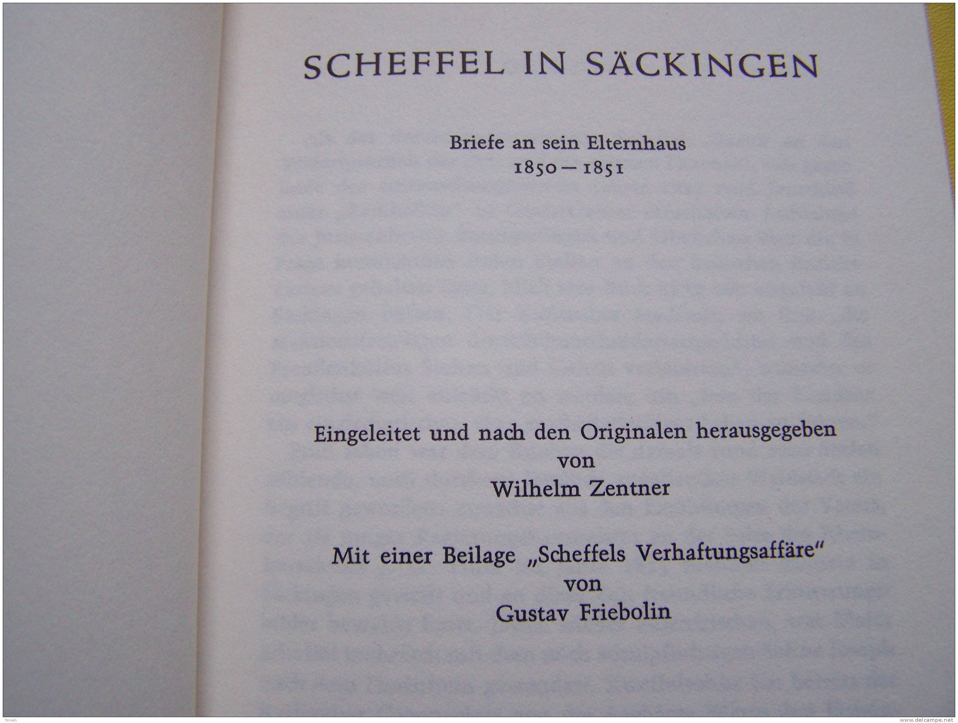 SCHEFFEL IN SÄCKINGENN BRIEF An Sein ELTERNHAUS 1850-1851 Relié 1967 ROSGARTENVERLAG - Biographien & Memoiren