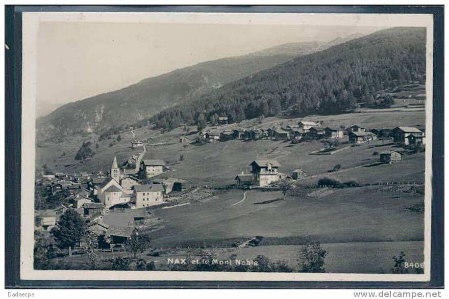 Val D' Hérens, Nax Et Le Mont Noble, - Nax