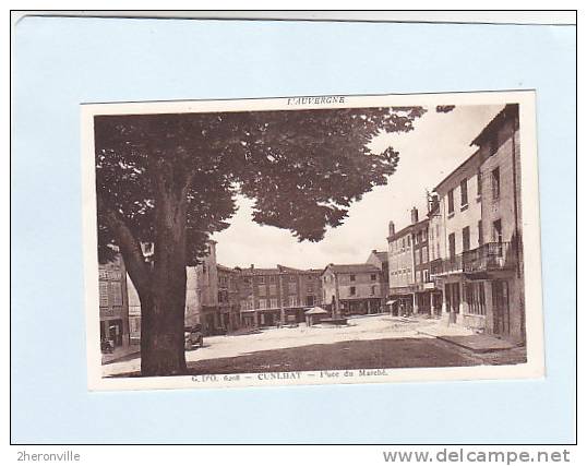 CPA - 63 - CUNLHAT - G.D O 6208. Place Du Marché - Cunlhat