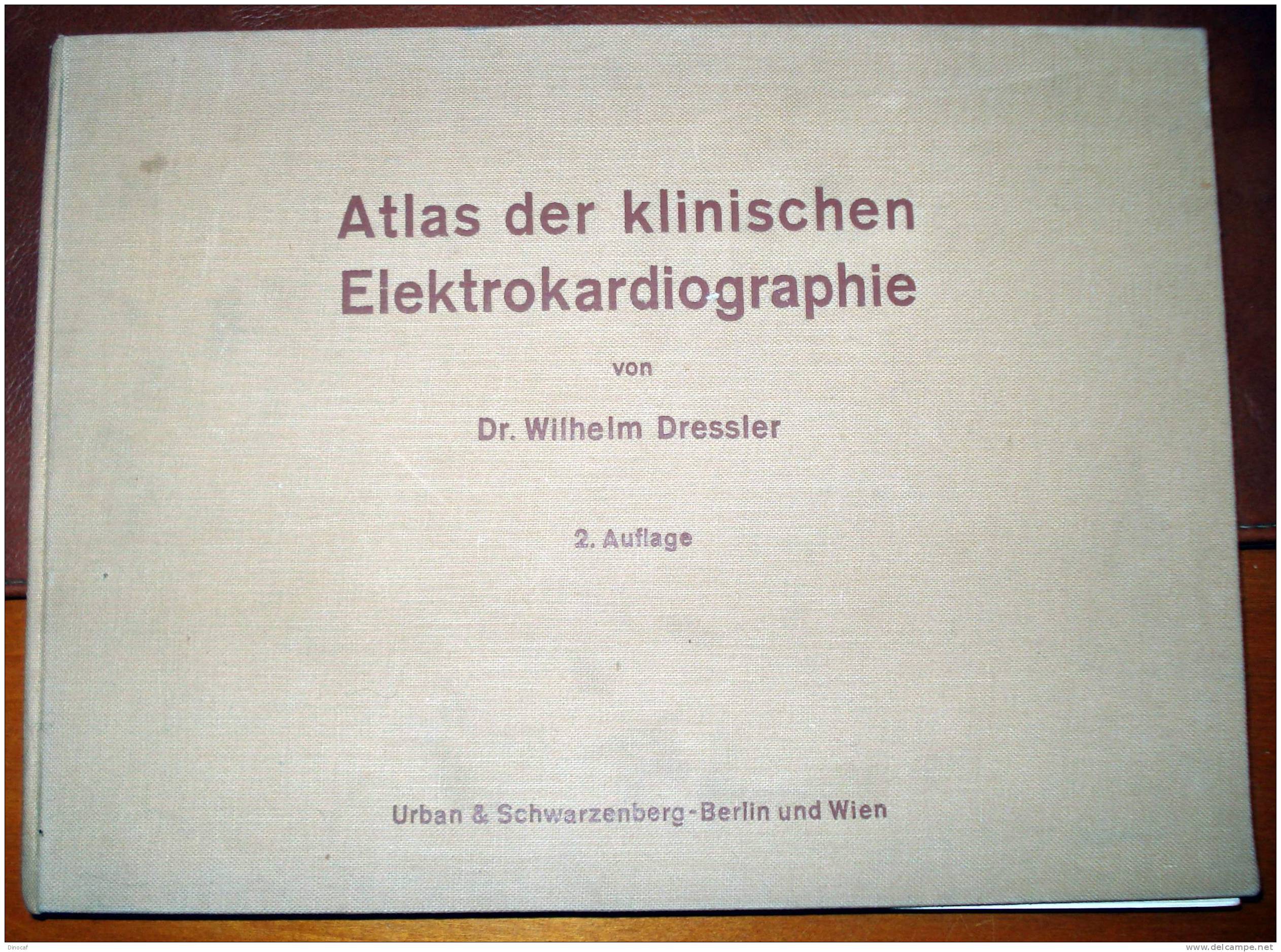 ATLAS DER KLINISCHEN ELEKTROKARDIOGRAPHIE, MIT 164 ABBILDUNGEN AUF 58 TAFELN, 150 SEITEN, **1936** - Altri & Non Classificati