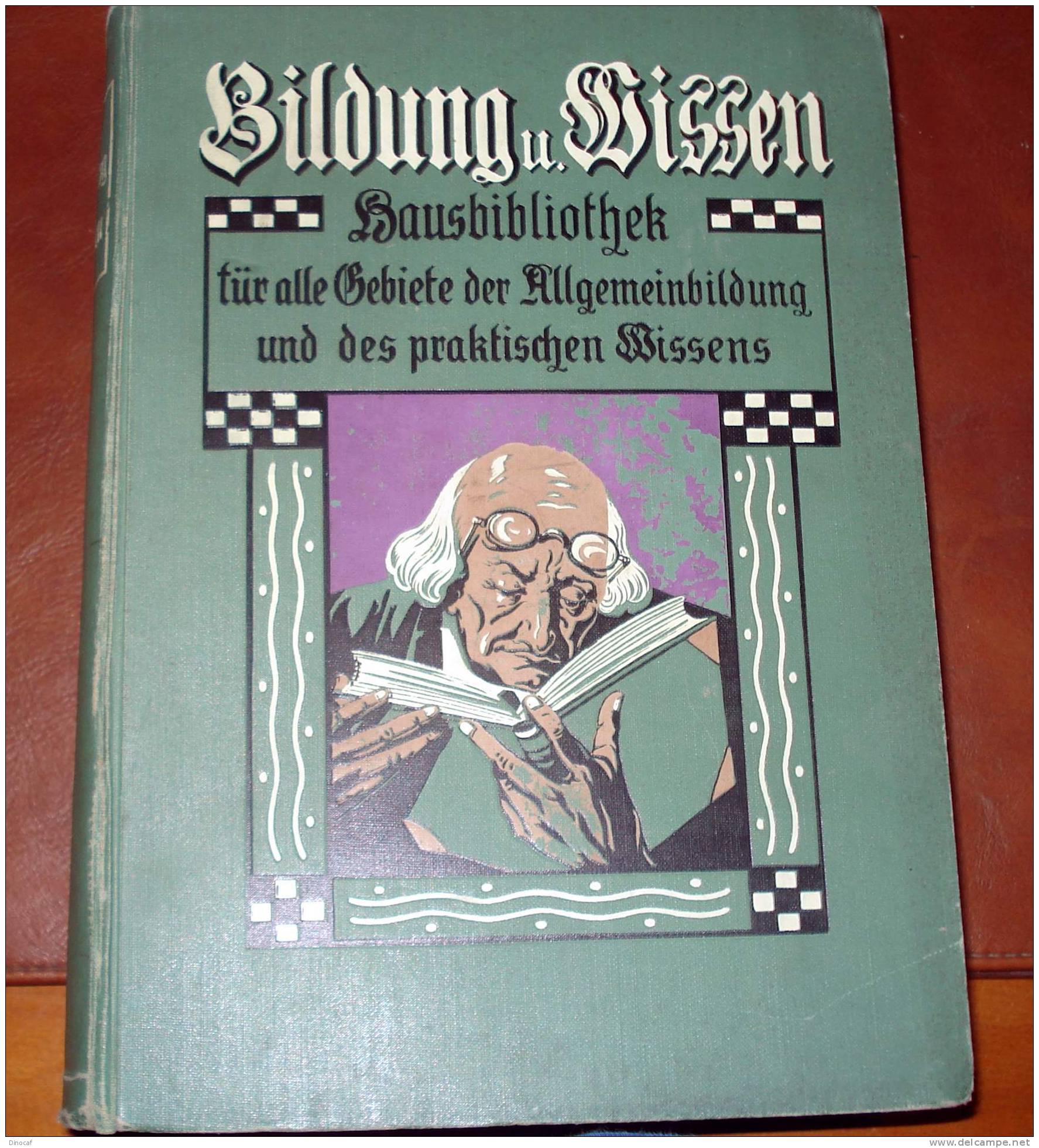 BILDUNG UND WISSEN ALLGEMEINBILDUNG - 1922, 728 PP - Altri & Non Classificati