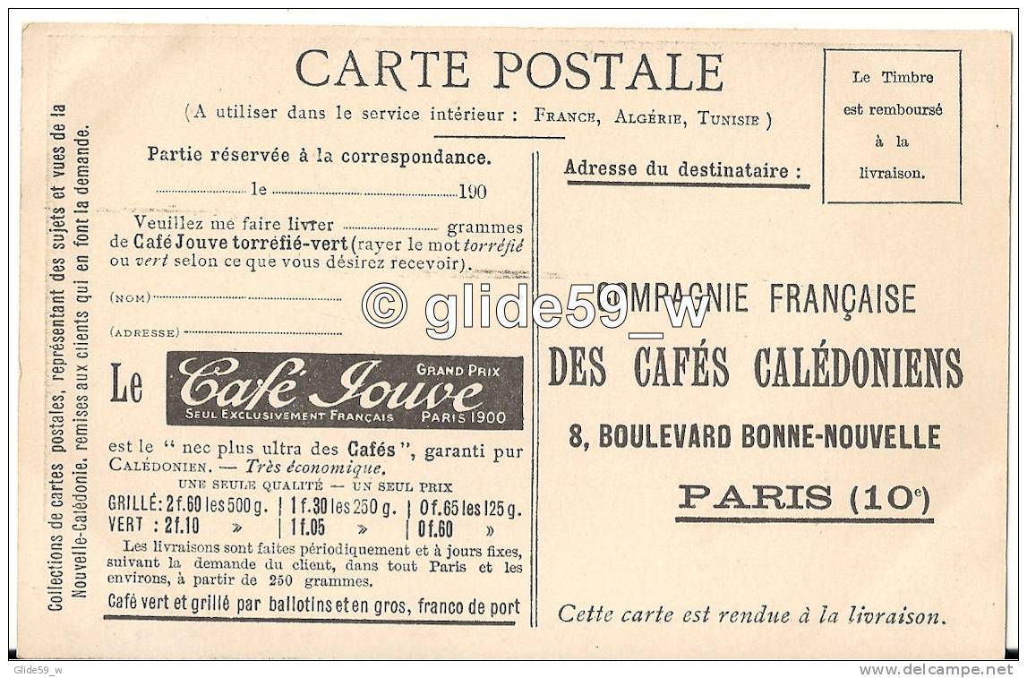 Carte Publicitaire Le Café Jouve Nouvelle-Calédonie - Un Condamné Célèbre Sur Sa Concession - N° 16 - Nieuw-Caledonië